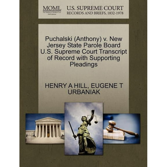 Puchalski (Anthony) V. New Jersey State Parole Board U.S. Supreme Court Transcript of Record with Supporting Pleadings (Paperback)