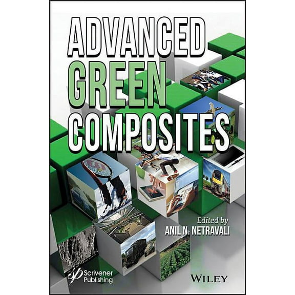Advanced Green Composites (Hardcover)