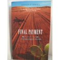thumbnail image 1 of Pre-Owned Final Payment Paperback, 1 of 1