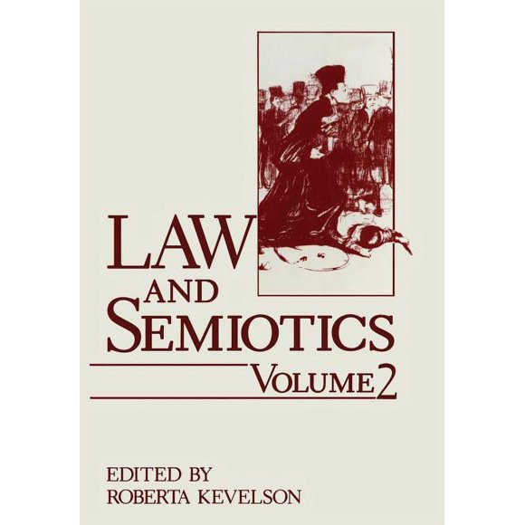 Law and Semiotics: Volume 2 (Paperback)