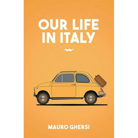 Our Life in Italy (Paperback)
