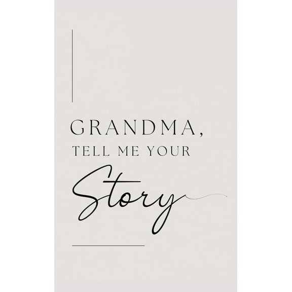 Grandma, tell me your story (Hardback), (Hardcover)