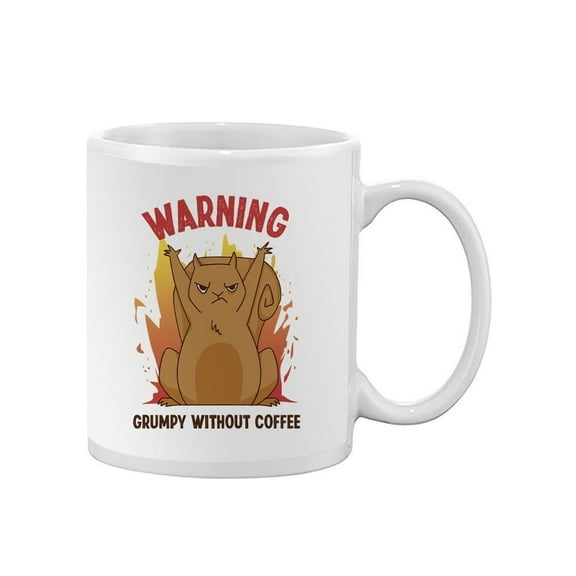 Grumpy Without Coffee Mug - Smartprints Designs,