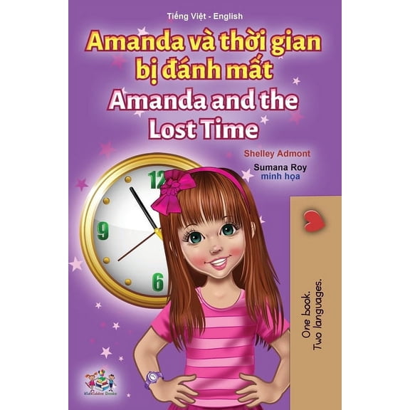 Vietnamese English Bilingual Collection Amanda and the Lost Time (Vietnamese English Bilingual Children's Book), (Paperback)