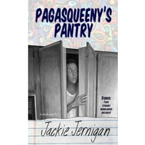 Pagasqueeny's Pantry: Pagasqueeny's Pantry (Paperback)