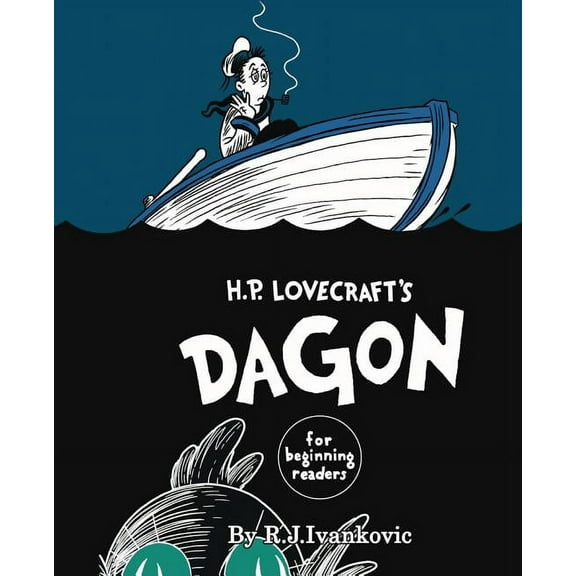 H.P. Lovecraft's Dagon for Beginning Readers, (Hardcover)