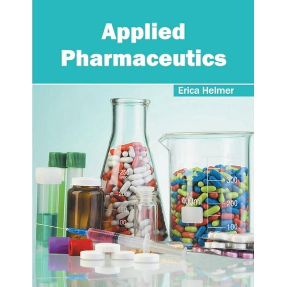 Applied Pharmaceutics, (Hardcover)