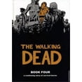 thumbnail image 1 of The walking dead. book four a continuing story of survival horror / pd., 1 of 1