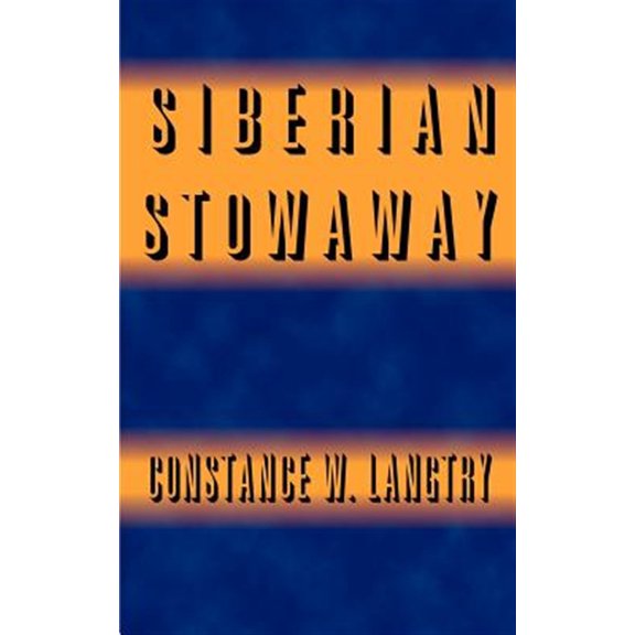 Pre-Owned Siberian Stowaway, (Paperback)