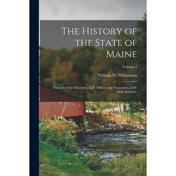 The History of the State of Maine (Paperback)