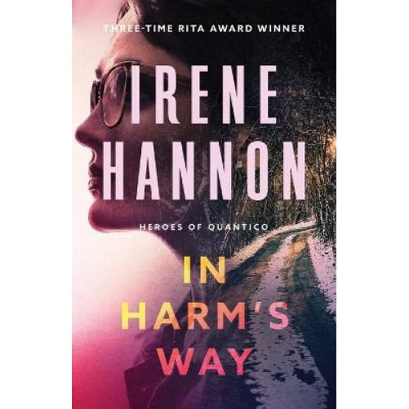 In Harm's Way (Heroes of Quantico)