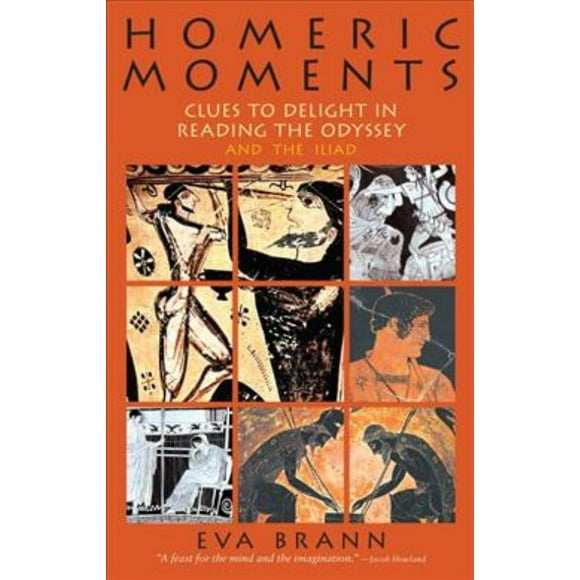 Homeric Moments, Eva T. H. Brann Livre Broché
