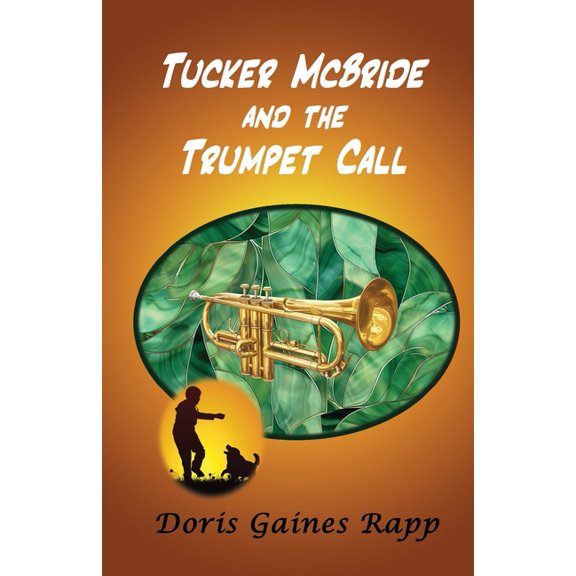 Tucker McBride and the Trumpet Call, (Paperback)