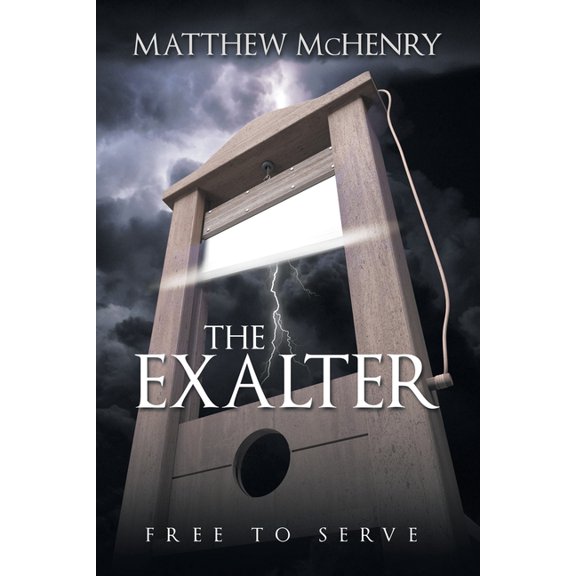 The Exalter: Free to Serve, (Paperback)