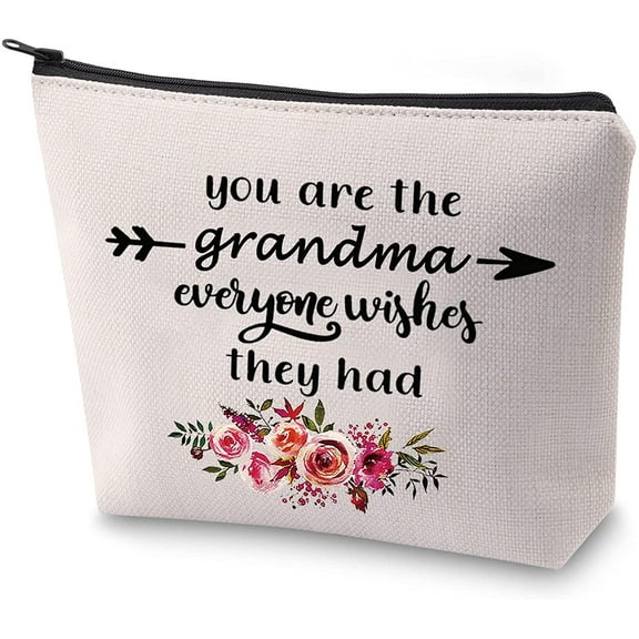 Grandma Gift from Grandchild You're the Grandma Everyone Wishes They Had Makeup Bag Grandma Birthday Gift