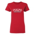 thumbnail image 1 of I Did Not Mean To Offend You Sarcastic Novelty Gift Idea Adult Humor Funny Women's Casual Tees, 1 of 3