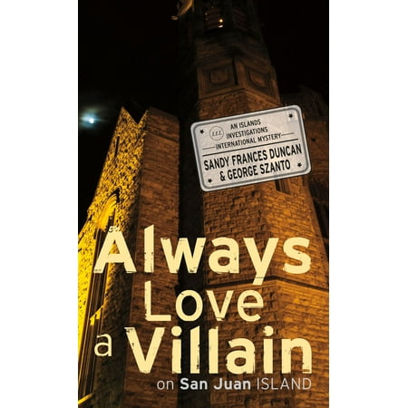 Always Love a Villain on San Juan Island - eBook