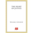 thumbnail image 1 of Pre-Owned The Heart of Justice, 9780312955519, 0312955510, Paperback,, 1 of 1