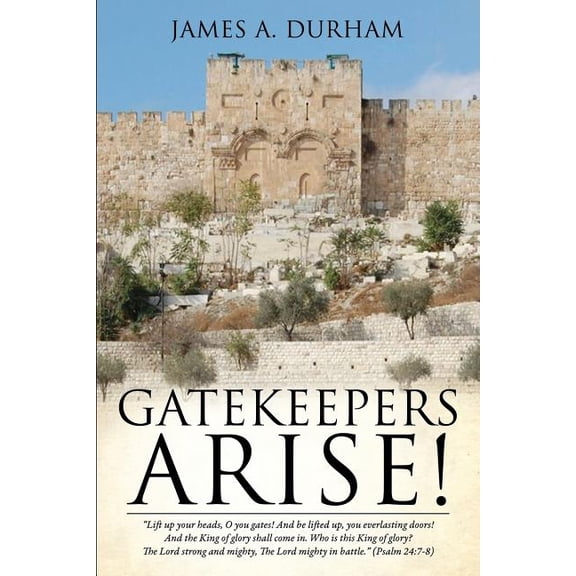 Gatekeepers Arise!, (Paperback)