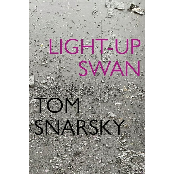 Light-Up Swan -- Tom Snarsky