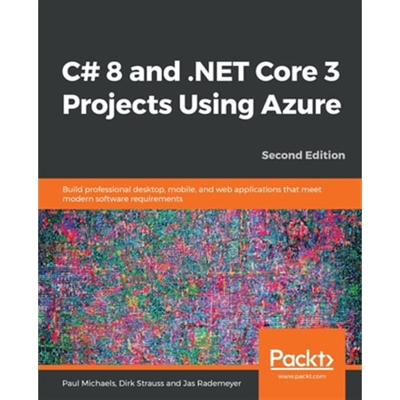 Pre-Owned C# 8 and .NET Core 3 Projects Using Azure (Paperback)