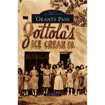 Grants Pass (Hardcover)