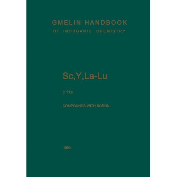 Sc, Y, La-Lu. Rare Earth Elements: Compounds with Boron, (Paperback)