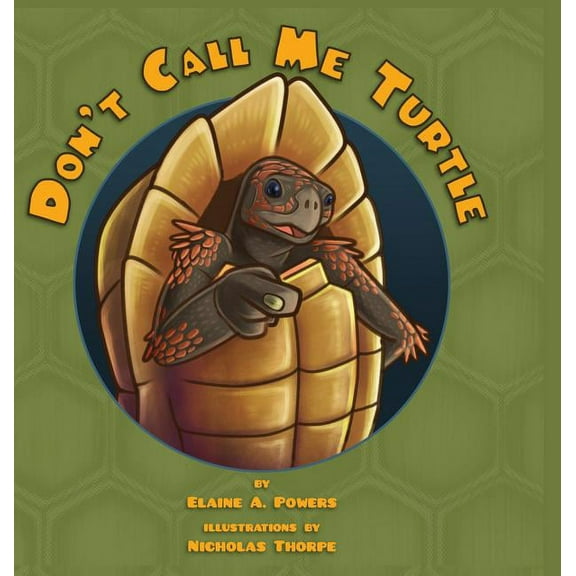 Don't Call Me Turtle, (Hardcover)