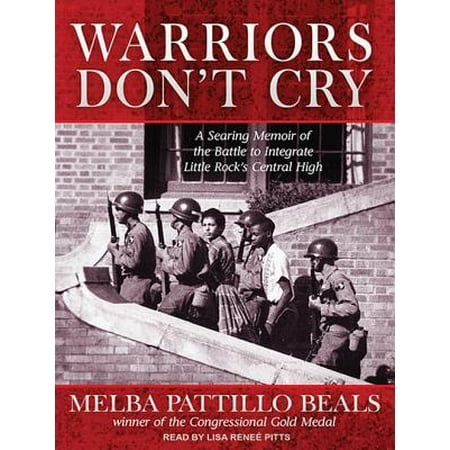 Warriors Don T Cry A Searing Memoir Of The Battle To