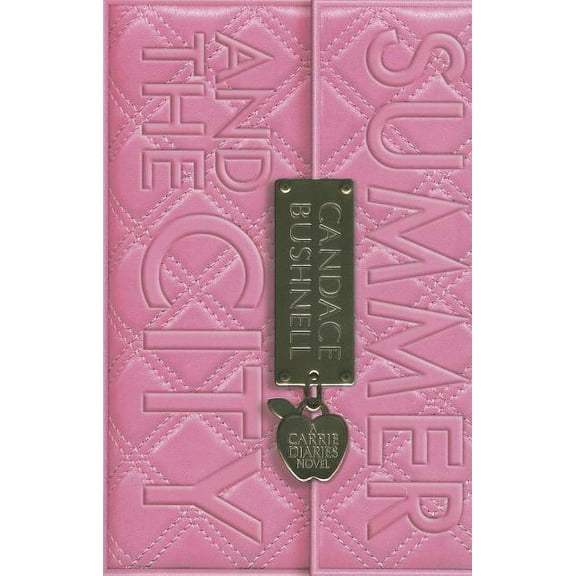 Carrie Diaries Summer and the City, Book 2, (Paperback)