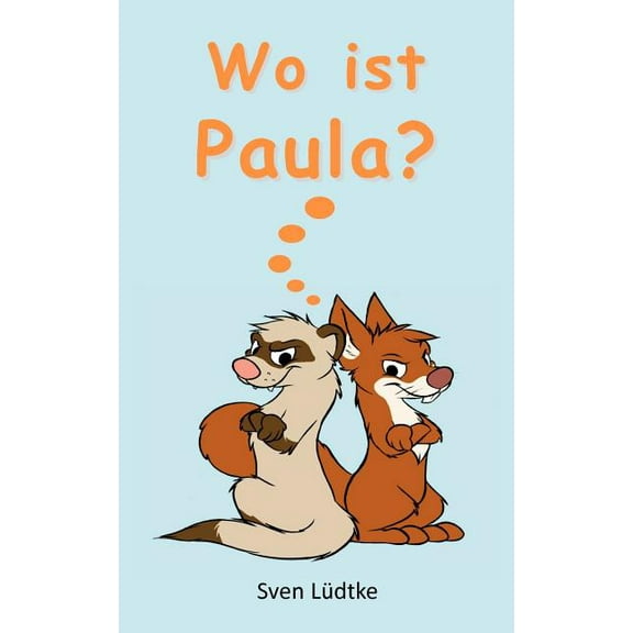 Wo ist Paula?, (Paperback)