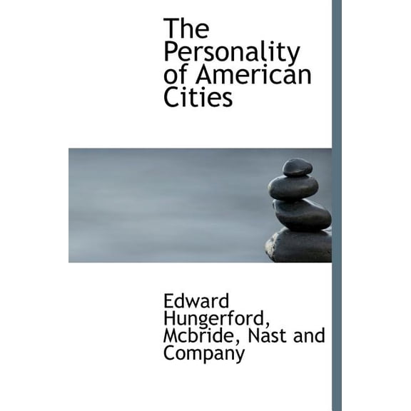 The Personality of American Cities (Hardcover)