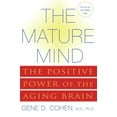 thumbnail image 2 of The Mature Mind: The Positive Power of the Aging Brain, (Paperback), 2 of 3