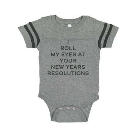 

Inktastic I Roll my Eyes at Your New Years Resolutions Gift Baby Boy or Baby Girl Bodysuit