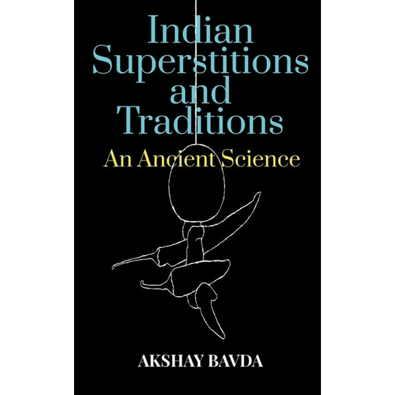 Indian Superstitions and Traditions, (Paperback)