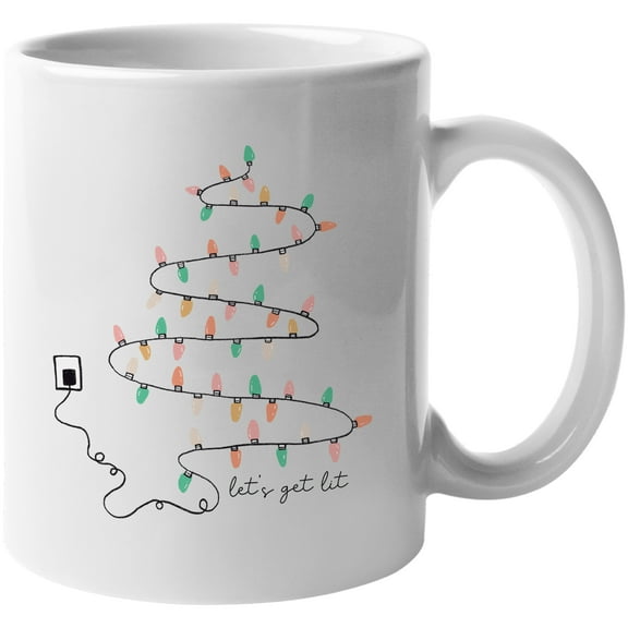 Let's Get Lit with Christmas Lights Art Merch Gift, White 11oz Ceramic Mug