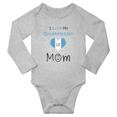 

I Love My Guatemalan Mom Baby Long Slevve Bodysuit Outfits (Gray 3-6 Months)