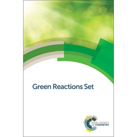 Green Chemistry Green Reactions Set (Paperback)