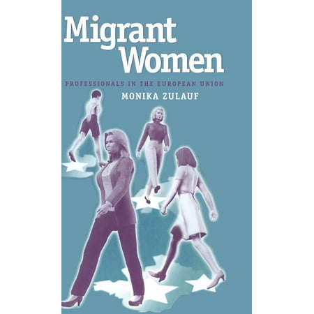 Migrant Women (Hardcover)