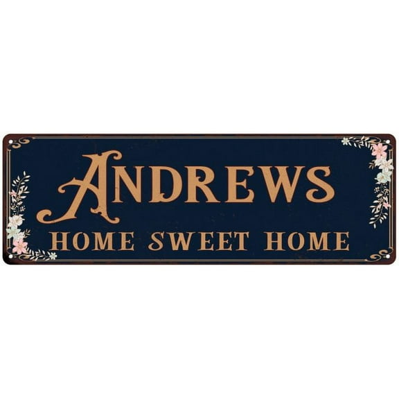 ANDREWS Home Sweet Home Victorian Look 8x24 Metal Sign 108240046663