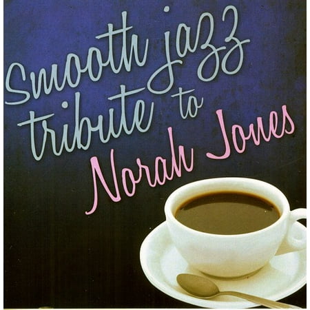 Smooth Jazz Tribute to Norah Jones (CD)