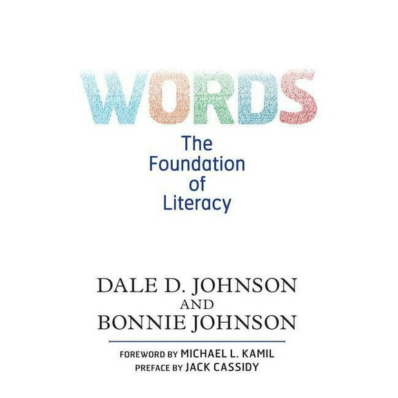 Words: The Foundation of Literacy, (Paperback)