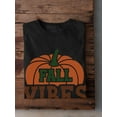 thumbnail image 3 of Fall Vibes Pumpkin Patch T-Shirt Men -Image by Shutterstock, Male 4X-Large, 3 of 4