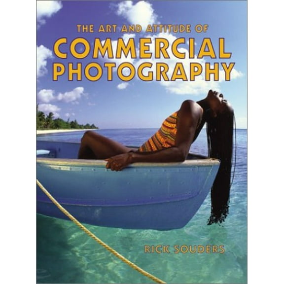Pre-Owned Art and Attitude of Commercial Photography Paperback