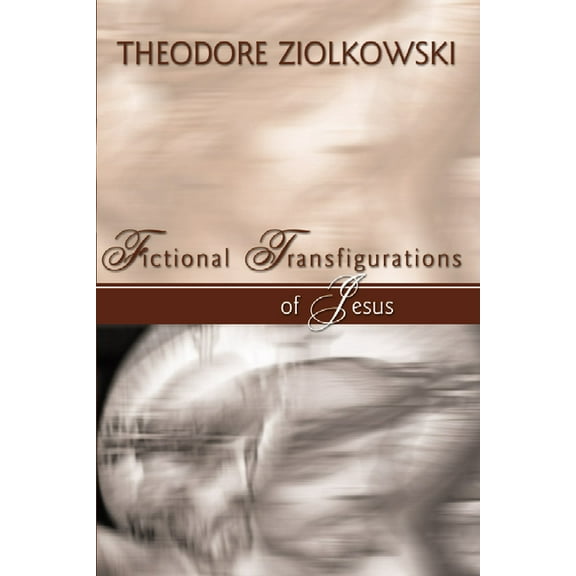 Fictional Transfigurations of Jesus (Paperback)