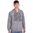 thumbnail image 5 of Funny Thou Shall Not Try Me Joke Unisex Fleece Graphic Zip Up Hoodie Brisco Brands 3X, 5 of 6