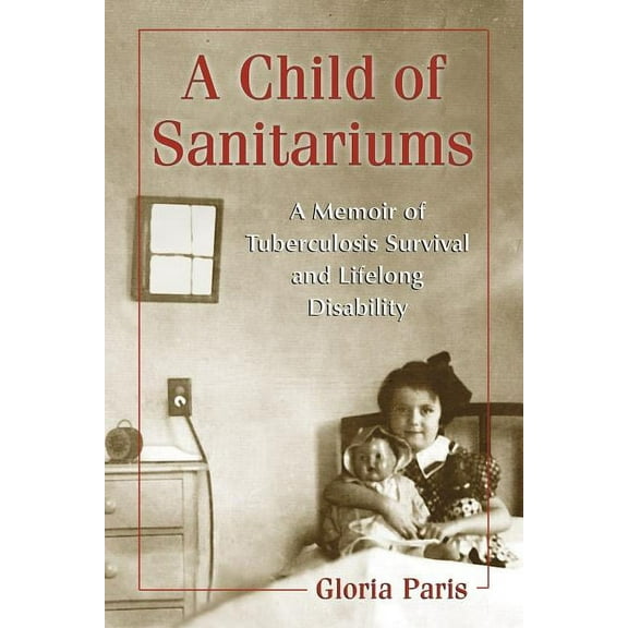 A Child of Sanitariums (Paperback)