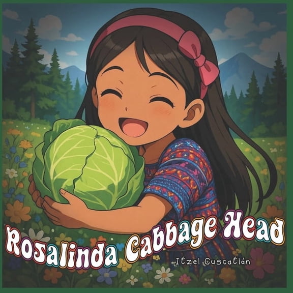 Rosalinda Cabbagehead, (Paperback)