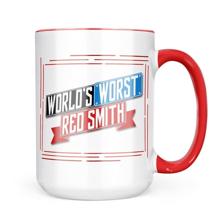 

Neonblond Funny Worlds worst Red Smith Mug gift for Coffee Tea lovers