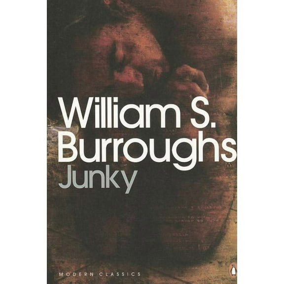 Junky: The Definitive Text of 'Junk' (Paperback)